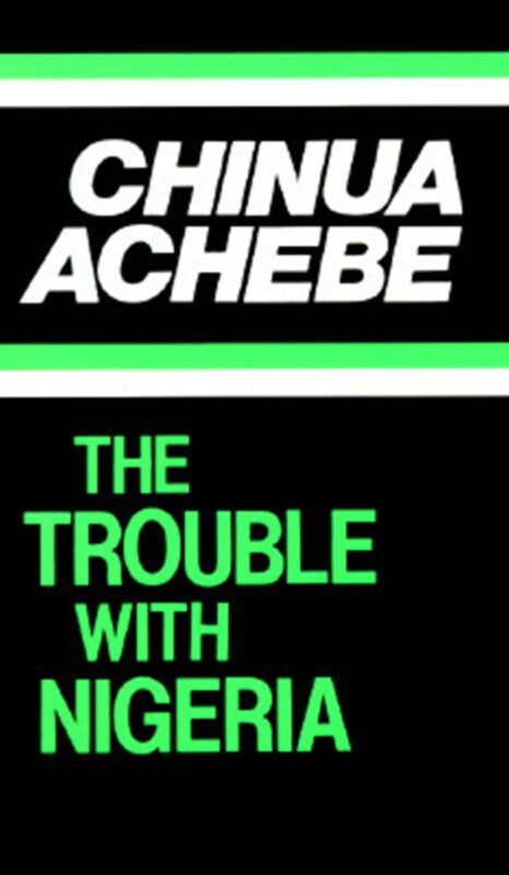 Free PDF: The Trouble with Nigeria by Chinua Achebe